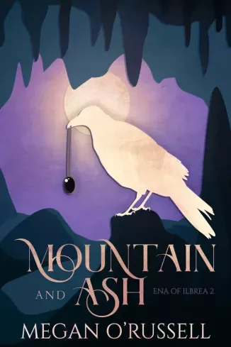 Megan O'Russell - Mountain and Ash (e-könyv)