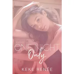 KeKe Renée - One Night Only (e-könyv)