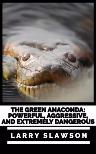 Larry Slawson - The Green Anaconda (e-könyv)