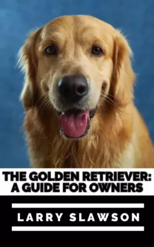 Larry Slawson - The Golden Retriever (e-könyv)