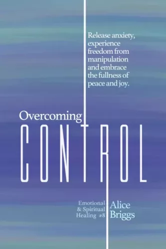 Alice Briggs - Overcoming Control (e-könyv)