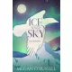 Megan O'Russell - Ice and Sky (e-könyv)