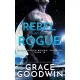 Grace Goodwin - The Rebel and the Rogue (e-könyv)