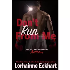 Lorhainne Eckhart - Don’t Run From Me (e-könyv)