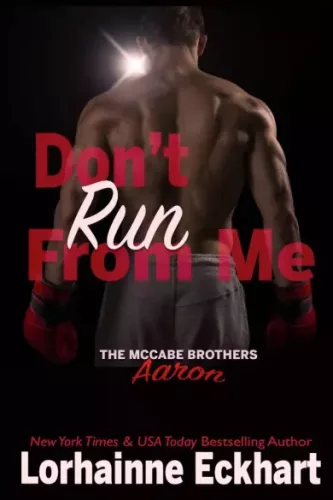 Lorhainne Eckhart - Don’t Run From Me (e-könyv)