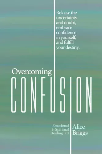 Alice Briggs - Overcoming Confusion (e-könyv)