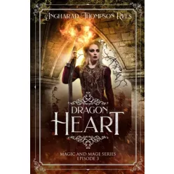 Angharad Thompson Rees - Dragon Heart (e-könyv)