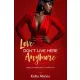 KeKe Renée - Love Don't Live Here Anymore (Isabella Andrews Book 2) (e-könyv)