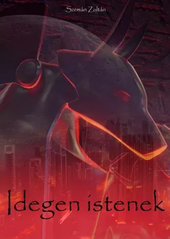 Szemán Zoltán - Idegen istenek (e-könyv)