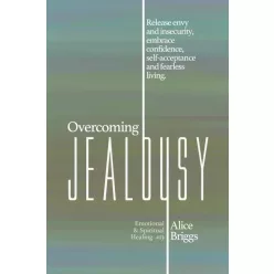 Alice Briggs - Overcoming Jealousy (e-könyv)