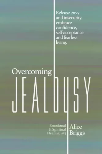 Alice Briggs - Overcoming Jealousy (e-könyv)