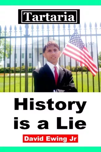 David Ewing Jr. - Tartaria - History Is a Lie (e-könyv)