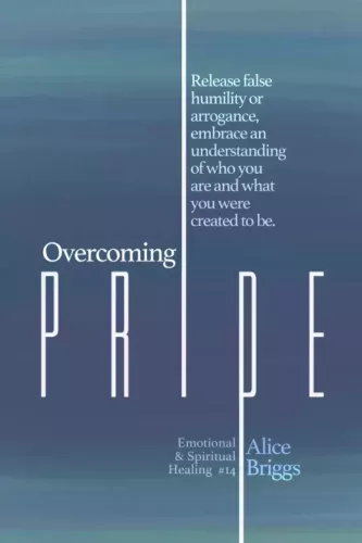 Alice Briggs - Overcoming Pride (e-könyv)