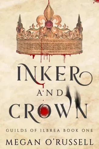 Megan O'Russell - Inker and Crown (e-könyv)