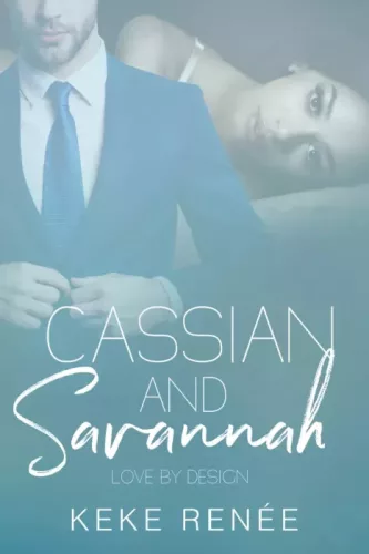 KeKe Renée - Cassian and Savannah Love By Design (e-könyv)