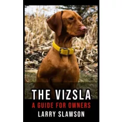 Larry Slawson - The Vizsla (e-könyv)