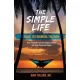 Gary Collins - The Simple Life Guide To Financial Freedom (e-könyv)