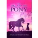 Angharad Thompson Rees - The Girl and her Pony (e-könyv)