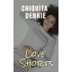 Chiquita Dennie - Love Shorts (e-könyv)