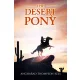 Angharad Thompson Rees - The Desert Pony (e-könyv)