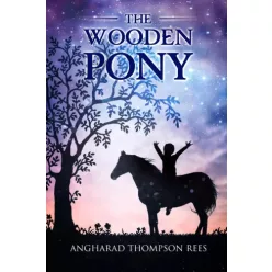 Angharad Thompson Rees - The Wooden Pony (e-könyv)