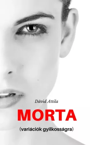 Dávid Attila - Morta (e-könyv)