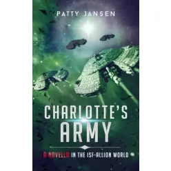 Patty Jansen - Charlotte's Army (e-könyv)