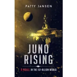 Patty Jansen - Juno Rising (e-könyv)