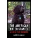 Larry Slawson - The American Water Spaniel (e-könyv)