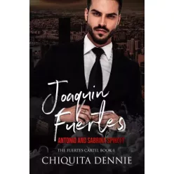 Chiquita Dennie - Joaquin Fuertes (e-könyv)