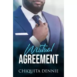 Chiquita Dennie - Mutual Agreement (e-könyv)