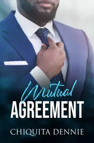 Chiquita Dennie - Mutual Agreement (e-könyv)