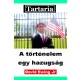 David Ewing Jr. - Tartaria – A történelem  egy hazugság (e-könyv)