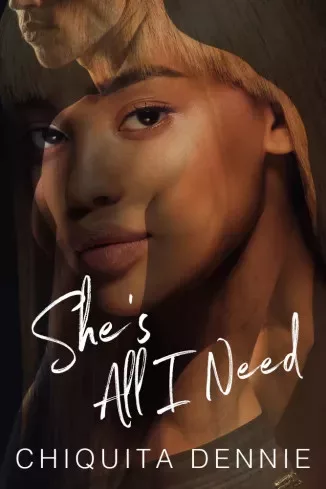 Chiquita Dennie - She's All I Need (A Sports Romance) (e-könyv)