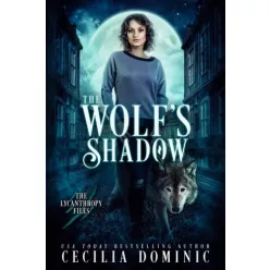 Cecilia Dominic - The Wolf's Shadow (e-könyv)