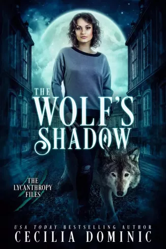Cecilia Dominic - The Wolf's Shadow (e-könyv)