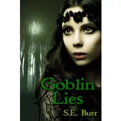 S.E. Burr - Goblin Lies (e-könyv)