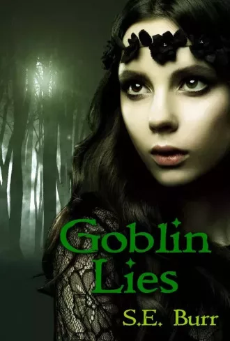 S.E. Burr - Goblin Lies (e-könyv)