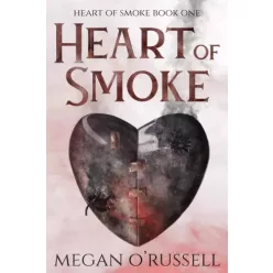 Megan O'Russell - Heart of Smoke (e-könyv)
