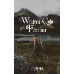 Chris Hansen Hail - Winter's Cold Embrace (e-könyv)