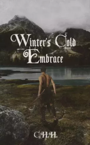 Chris Hansen Hail - Winter's Cold Embrace (e-könyv)