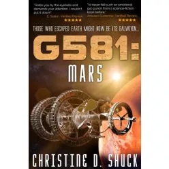   Christine D. Shuck, Shuck D. Christine - G581: Mars (e-könyv)