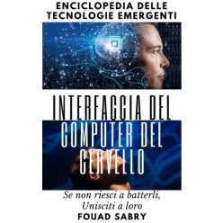   Fouad Sabry - Interfaccia del Computer del Cervello (e-könyv)