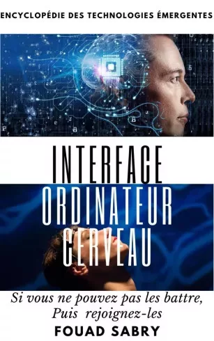 Fouad Sabry - Interface Ordinateur Cerveau (e-könyv)