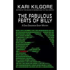 Kari Kilgore - The Fabulous Feats of Billy (e-könyv)