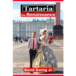 David Ewing Jr. - Tartaria - the Renaissance (e-könyv)