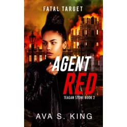 Ava S. King - Agent Red-Fatal Target (e-könyv)