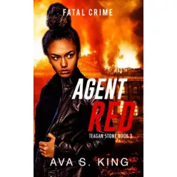 Ava S. King - Agent Red-Fatal Crime (e-könyv)