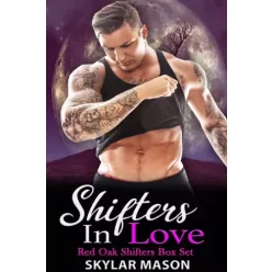 Skylar Mason - Shifters in Love (e-könyv)