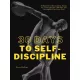 Peter Hollins - 30 Days to Self-Discipline (e-könyv)